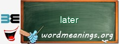 WordMeaning blackboard for later